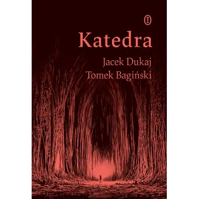 Katedra - Jacek Dukaj, Tomek Bagi�ski