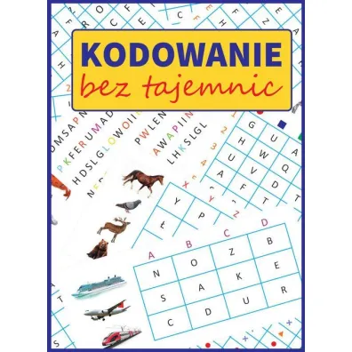 Kodowanie bez tajemnic - Monika Ostrowska, Tamara  Malska
