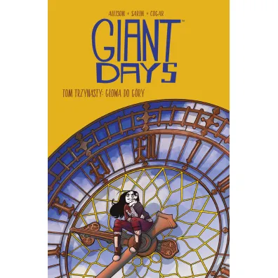 G�owa do g�ry. Giant Days. Tom 13 - John Allison, Max Sarin