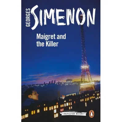 Maigret and the Killer Inspector Maigret - Georges Simenon
