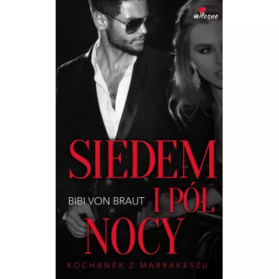 Siedem i p� nocy - Bibi von Braut