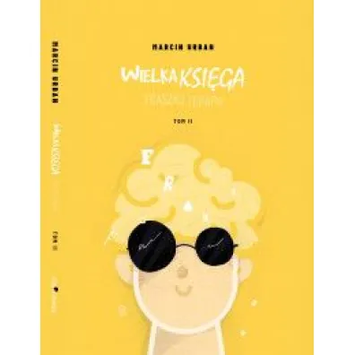 Wielka Ksi�ga Fraszkoterapii Tom 2 - Marcin Urban