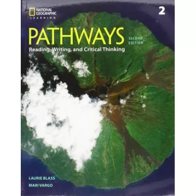 Pathways 2. Reading, Writing & Critical Thinking. Podr�cznik z �wiczeniami online - Laurie  Blass, Mari Vargo