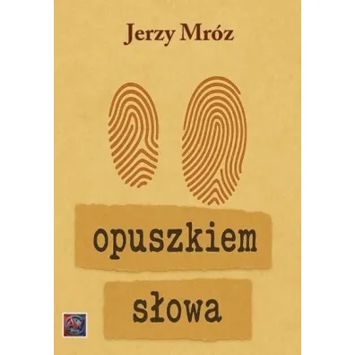 Opuszkiem s�owa - Jerzy Mr�z
