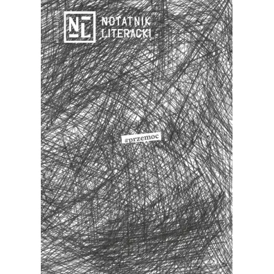 Notatnik Literacki 2-3(7-8)/2025 Przemoc