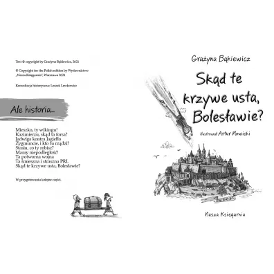 Skd te krzywe usta, Bolesawie? Ale historia...