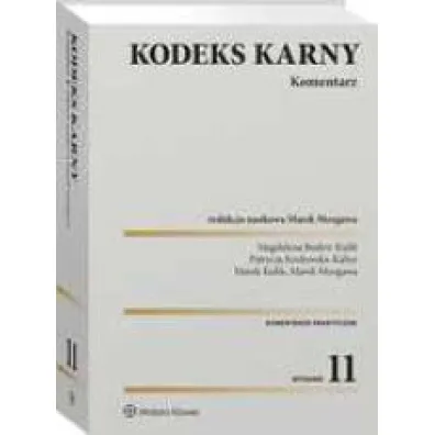 Kodeks karny. Komentarz wyd. 2023