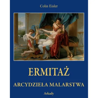 Ermita�. Arcydzie�a malarstwa - Colin Eisler