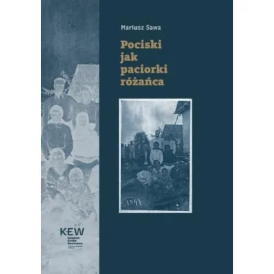 Pociski jak paciorki r�a�ca - Sawa Mariusz