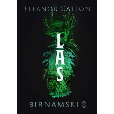 Las Birnamski - Eleanor Catton