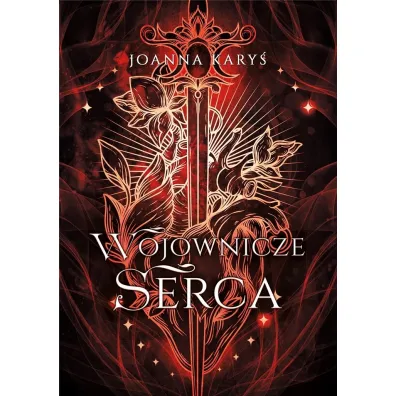 Wojownicze serca - Joanna  Kary�