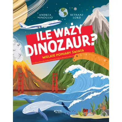 Ile wa�y dinozaur?