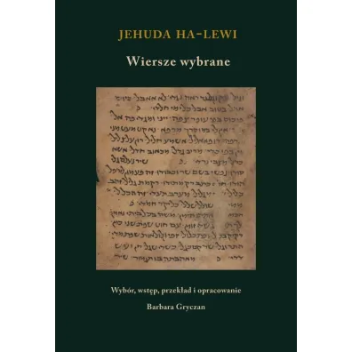 Jehuda ha-Lewi. Wiersze wybrane
