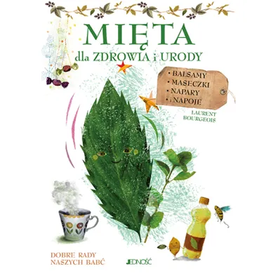 Mi�ta dla zdrowia i urody - Laurent Bourgeois