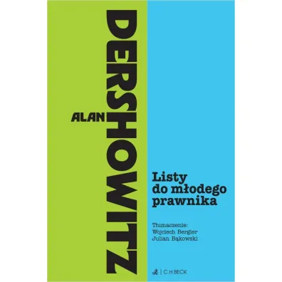 Listy do m�odego prawnika - Alan  Dershowitz