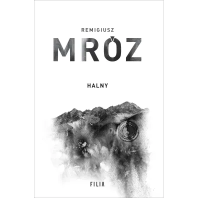 Halny - Remigiusz Mr�z