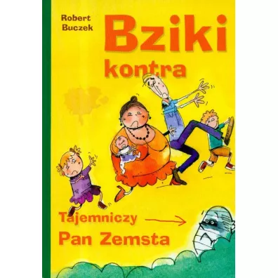 Bziki kontra pan zemsta - Skrzat - Robert Buczek