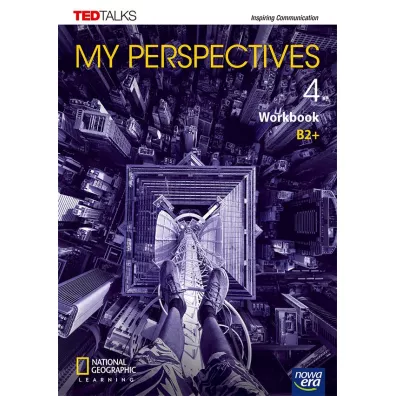 My Perspectives 4. Zeszyt �wicze� do j�zyka angielskiego dla szk� ponadpodstawowych i ponadgimnazjalnych. Poziom B2+