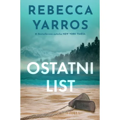 Ostatni list - Rebecca Yarros