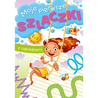 Moje pierwsze szlaczki - Zofia  Zabrzeska