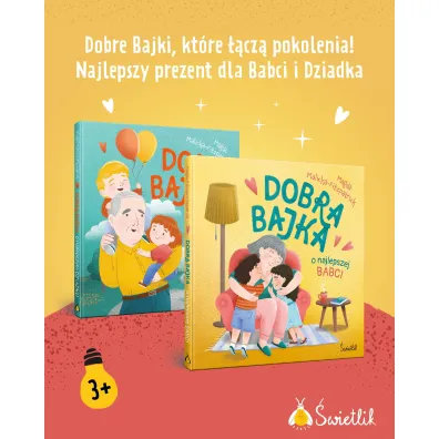 Dobra bajka o najlepszej babci