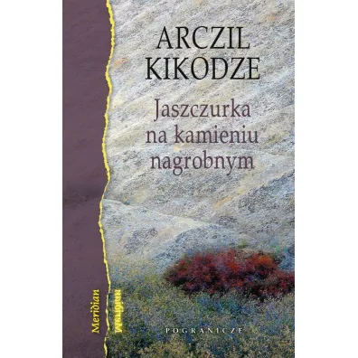 Jaszczurka na kamieniu nagrobnym - Archil Kikodze