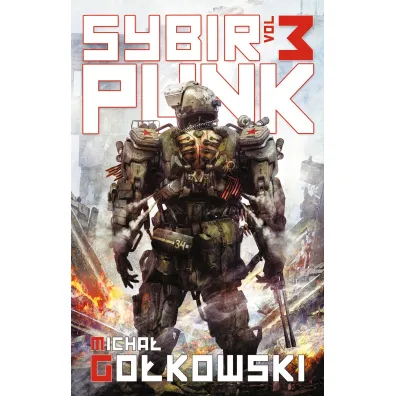 SybirPunk. Vol 3 - Micha� Go�kowski