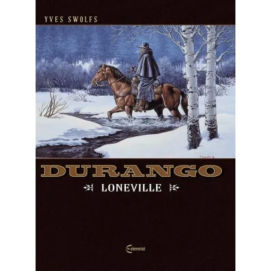 Loneville. Durango. Tom 7 - Yves Swolfs