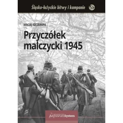 Przycz�ek malczycki 1945 TW - Maciej Szczerepa