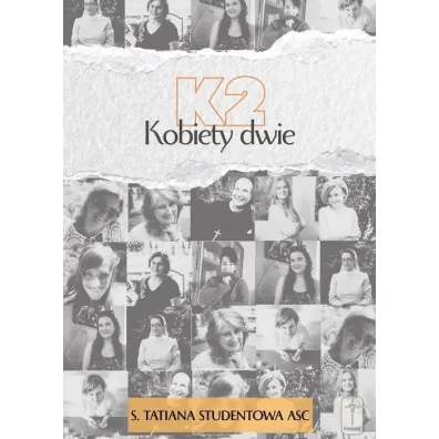 K2 Kobiety dwie - Tatiana Studentowa