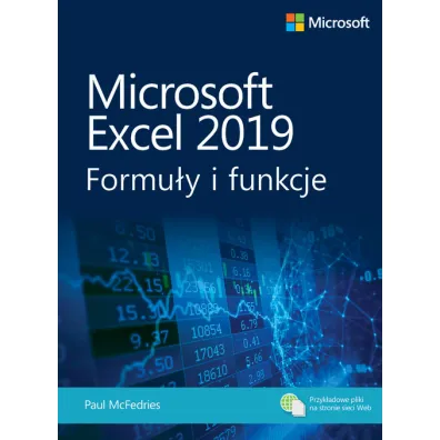 Microsoft excel 2019 formu�y i funkcje - Paul McFedries