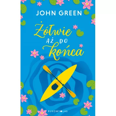 ��wie a� do ko�ca - John Green