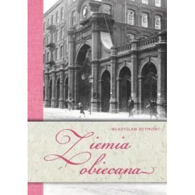 Ziemia obiecana - W�adys�aw Reymont
