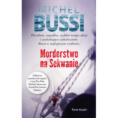 Morderstwo na Sekwanie - Michel Bussi