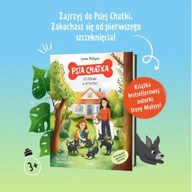 Psia Chatka. Szczeniaki w potrzebie
