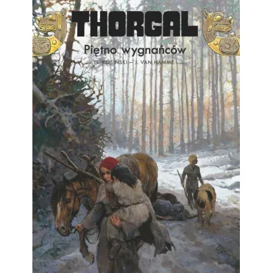 Pi�tno wygna�c�w. Thorgal. Tom 20 - Grzegorz Rosi�ski, Jean Van Hamme