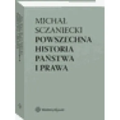Powszechna historia pa�stwa i prawa