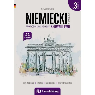 Niemiecki w t�umaczeniach. S�ownictwo Cz�� 3 Poziom C1-C2 - Barbara Sieroslawski