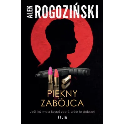 Pi�kny zab�jca - Alek Rogozi�ski