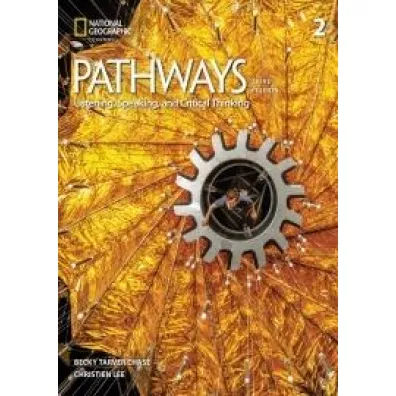 Pathways 3rd ed. Listening and Speaking Level 2 SB - Becky Tarver Chase, Christien Lee