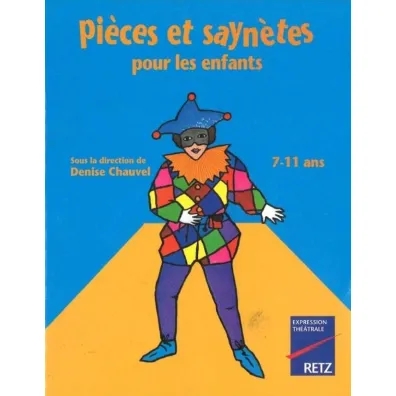 Pieces et saynetes pour les enfants - Christian  Lamblin