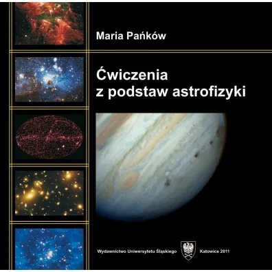 �wiczenia z podstaw astrofizyki - Maria Pa�k�w