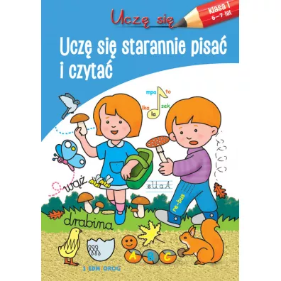 Ucz si. Ucz si starannie pisa i czyta
