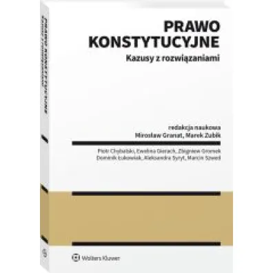 Prawo konstytucyjne. Kazusy z rozwi�zaniami