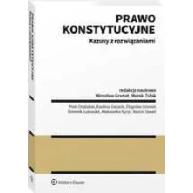 Prawo konstytucyjne. Kazusy z rozwi�zaniami