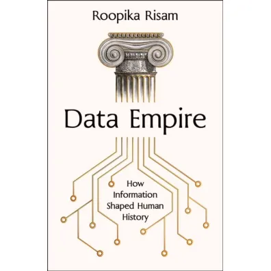 Data Empire - Roopika Risam