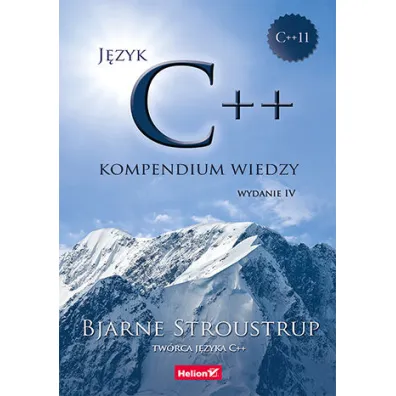 J�zyk C++. Kompendium wiedzy - Bjarne Stroustrup