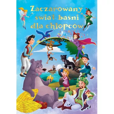 Zaczarowany �wiat ba�ni dla ch�opc�w