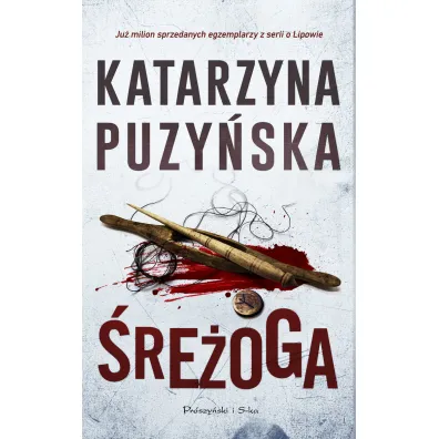 �re�oga. Lipowo. Tom 12 - Katarzyna Puzy�ska