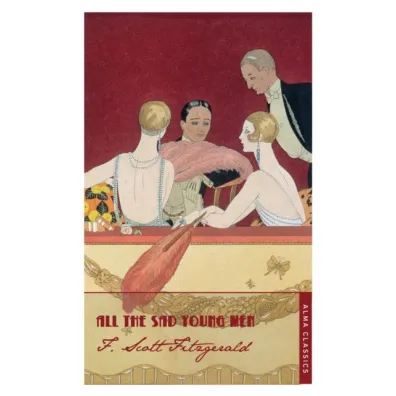 All The Sad Young Men - Francis Scott Fitzgerald